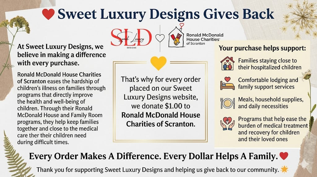 ❤️ Sweet Luxury Designs Gives Back